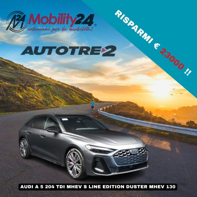 Audi A5 A5 Avant 2.0 tdi mhev+ S line edition 204cv s-tronic DA € 41900 DETAX!!