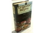 Le grandi ricette della cucina italiana di Stella Donati Ed.Varia club, 1982