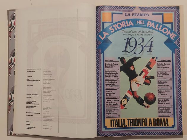 La STORIA NEL PALLONE. Sessant’anni di Mondiali in campo e fuori campo 1930-1990 - Foto 4