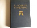 Il mobilio fiorentino  1930