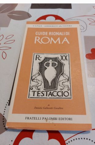 Guide rionali di Roma Palombi TESTACCIO