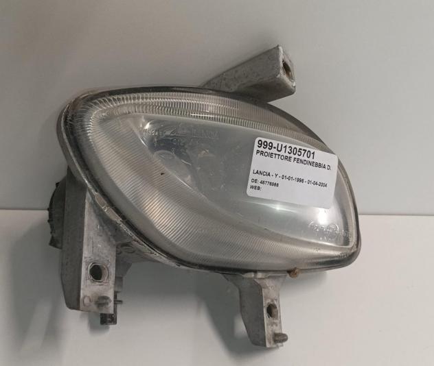 PROIETTORE FENDINEBBIA D. 999-U1305701 Parti elettriche  Fanaleria  Fendinebbia  Fendinebbia dx. LANCIA - Y - 01-01-1996 - 01-04-2004