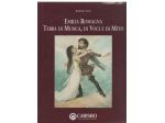 Emilia Romagna terra di musica, di voci e di mito