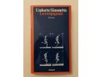 Lo svergognato di SIMONETTA UMBERTO 1°Ed. Bompiani 1973 perfetto