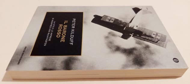 Il Barone Rosso.La vita e le imprese di Peter Kilduff Ed.Oscar Mondadori, 2003 - Foto 5