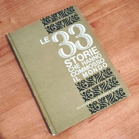 1963 Vintage “Le 33 storie che hanno commosso il mondo” Selezione Reader's Diges - Foto 8