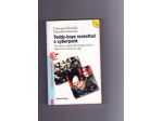 Teddy-boys, rockettari e cyberpunk, Francesco Donadio, Marcello Giannotti