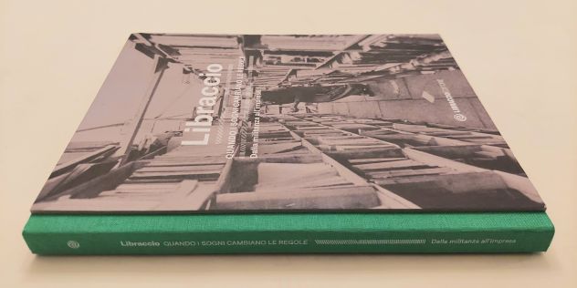 Libraccio.Quando i sogni cambiano le regole.Dalla militanza all'impresa Ed.Lib - Foto 4