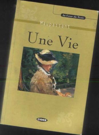 Une vie, Maupassant, Cideb
