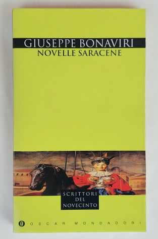 Novelle Saracene di Giuseppe Bonaviri 1°Ed.Oscar Mondadori, aprile 1995