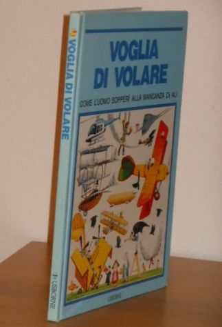 VOGLIA DI VOLARE, Rawson Christopher, 1^ Ediz. 1981. - Foto 6