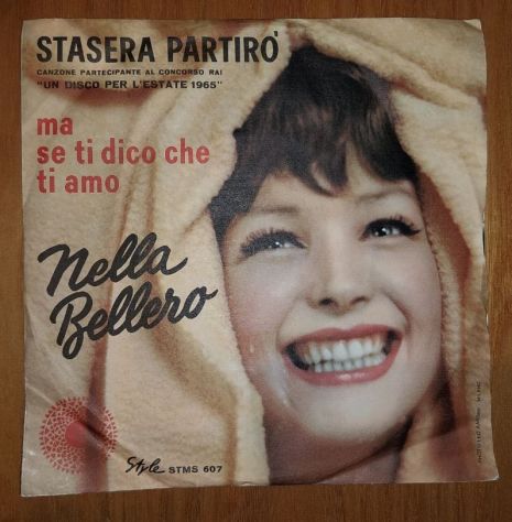 Disco a 45 giri di Nella Bellero del 1965.