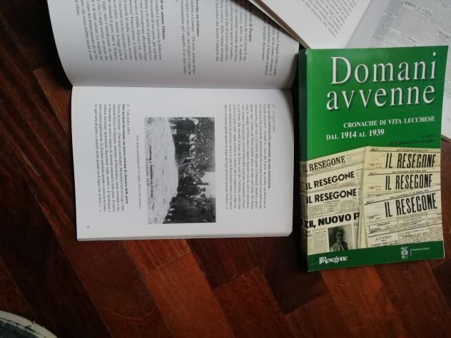 "DOMANI AVVENNE" - n. 3 volumi - Cronache della vita Lecchese dal 1882 al 1954 - Foto 4