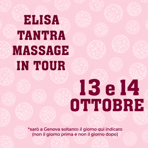 ELISA TANTRA MASSAGE OGNI MARTEDÌ E MERCOLEDÌ A GENOVA Tel:3484180351