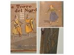 La Torre del Nord, M. Goudareau, A. Salani 1941.