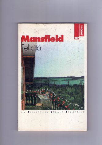 Katherine Mansfield, Felicità, BIT