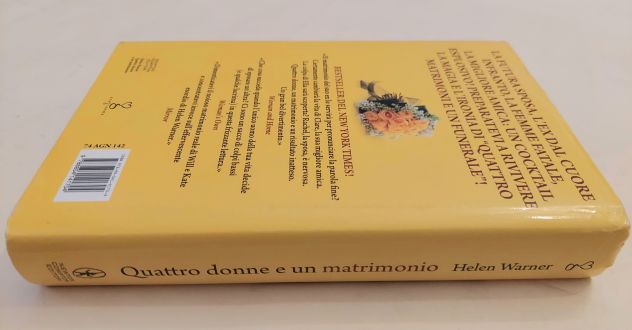 Quattro donne e un matrimonio di Helen Warner 1°Ed.Newton Compton Editori, 2012 - Foto 3