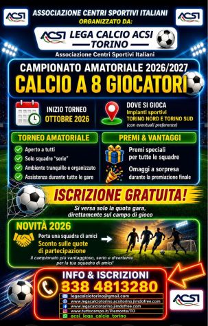 Campionato di calcio a 8 in Torino da Ottobre 2026