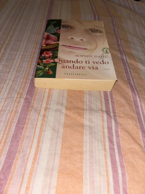 LIBRO ROMANZO IN OTTIME CONDIZIONI,RARO”QUANDO TI VEDO ANDARE VIA”SOPHIE DAHL - Foto 3