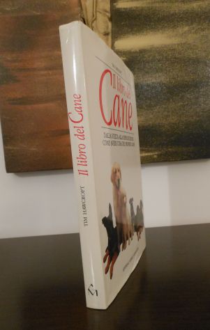 Il libro del Cane, TIM HAWCROFT, EDITORIALE GIORGIO MONDADORI Luglio 1992. - Foto 3