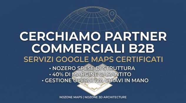 Ricerca Partner e Agenzie per Distribuzione Servizi Google Maps 3D (40% Margine)
