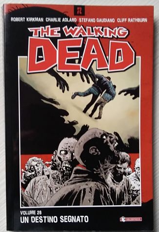 the walking dead vol. 28 - un destino segnato