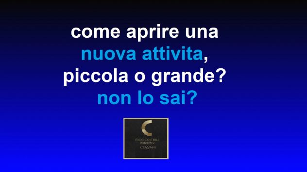 VUOI APRIRE LA TUA SOCIETA' SRLS in Italia Studio contabile Tributario Cozzani - Foto 2