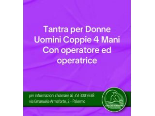 Massaggi - benessere Palermo - Tantra per Donne Uomini e Coppie Tel:3513009338