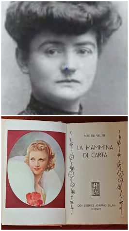 La mammina di carta, Max du Veuzit, A. Salani 1950.