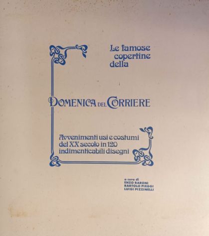 Le famose copertine della Domenica del Corriere - Foto 2