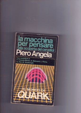 Piero Angela, La macchina per pensare, Garzanti
