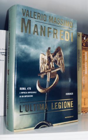 Valerio Massimo Manfredi - L'ultima legione