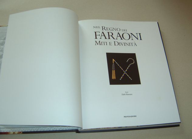 4 - Nel Regno dei FARAONI - Miti e Divinità - Foto 2