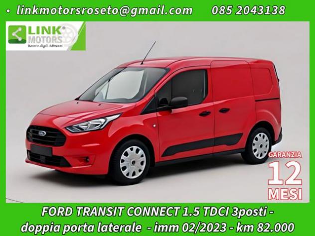 FORD Transit Connect 1.5 TDCi L1 3posti /doppie porte laterali / +Iva rif. 24062565