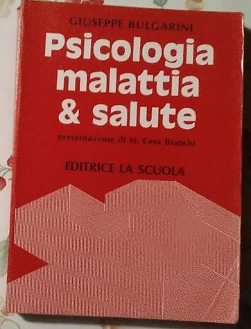 psicologia malattia e salute di Giuseppe Bulgarini