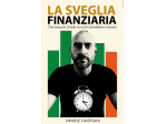 Vendo ottimo libro di finanza - La Sveglia Finanziaria