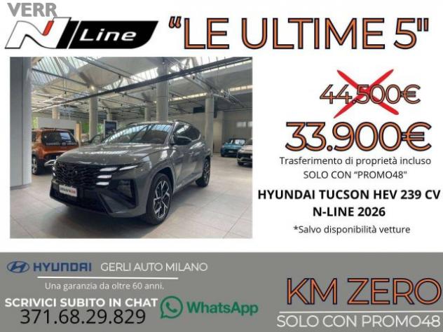 HYUNDAI Tucson 1.6 A/T HEV FULL HYBRID "N-LINE" KM ZERO 05/2026 - rif. 23833001 - Foto 7