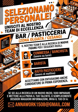Barista/banchista  e aiuto pasticcere (zona Cesano )