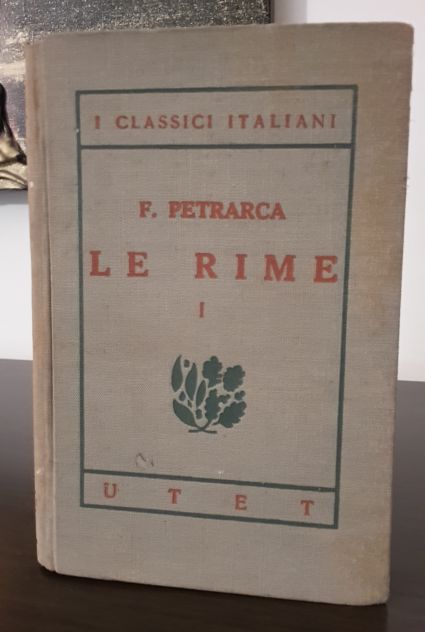 LE RIME, Francesco Petrarca, UTET 1929. - Foto 2