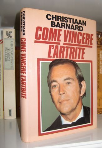 Christiaan Barnard - Come vincere l'artrite