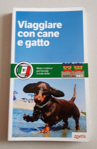 Viaggiare con cane e gatto
