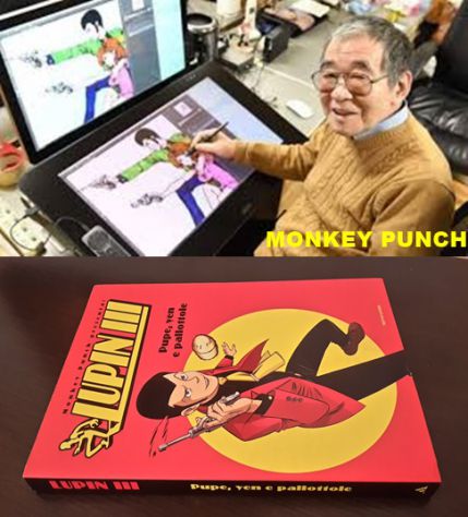 LUPIN III, PUPE, YEN E PALLOTTOLE di MONKEY PUNCH, 1^ Ed. Mondadori 2005. - Foto 3