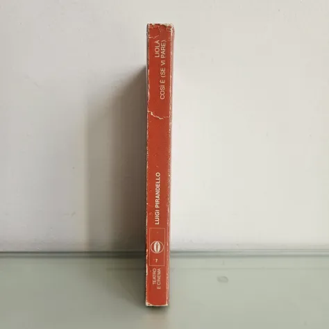 Liolà, Così è se vi pare - Pirandello - Mondadori - 1986 - TRACCIATA! - Foto 3