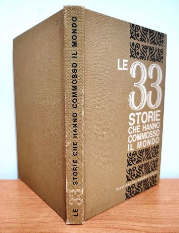 1963 Vintage “Le 33 storie che hanno commosso il mondo” Selezione Reader's Diges - Foto 3
