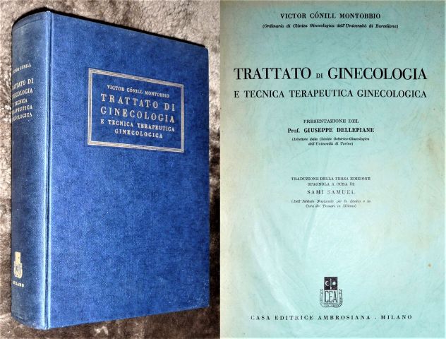 (Medicina) V.C. Montobbio TRATTATO DI GINECOLOGIA, 1959