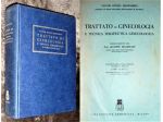 (Medicina) V.C. Montobbio TRATTATO DI GINECOLOGIA, 1959