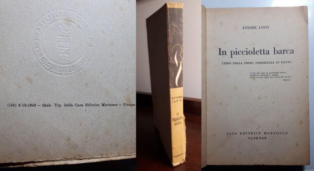 IN PICCIOLETTA BARCA, ETTORE JANNI, MARZOCCO Prima edizione 9 Dicembre 1948. - Foto 5