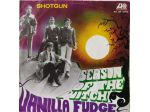 Vanilla Fudge -Season Of the Witch -Shotgun- 45rpm -1969