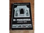 VI primavera, Londra 1975, Centro Europeo d'Iniziative Culturali Il Tabernacolo