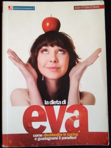 la dieta di eva di Aida Vittoria Eltanin